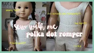 SEWING FAIL?? | SEW WITH ME: PANTSUIT ROMPER FOR AMERICAN GIRL DOLL