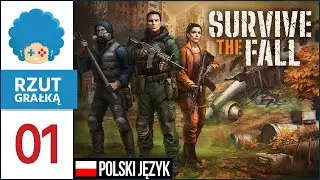 Survive The Fall PL #1 | Survival postapo po zderzeniu z kometą