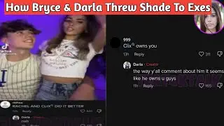 Bryce Parker & Darla Claire Used The Same Sound As Rachel Brockman & Clix & Darla Also Throw Shade