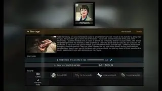 แนะนำวิธีทำเควส Shortage - Therapist - Escape from Tarkov