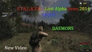 STALKER Lost Alpha 2014 ОБЗОР