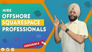 Hire Offshore Squarespace Professionals | Hire Dedicated Squarespace Developers