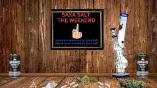 Saxa Salt - The Weekend