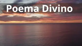 Poema Divino - Momento Espírita