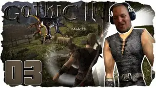 DU REUDIGER LUMP! - Gothic 2 DNdR: Live Let's Play #03