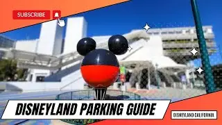 2023 Ultimate Mickey and Friends Parking Guide At Disneyland California