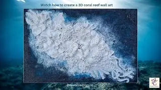 Dive into the Depths: Creating a Clay Coral Reef textured art piece!