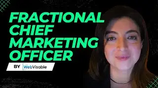 Maximize Your Marketing Potential with Webvisable Group's Fractional Chief Marketing Officer