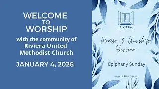 RUMC Online Worship -   Jan. 4,  2026