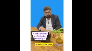 Is GST applicable on Notice Pay Recovery?? Find out in this video !!