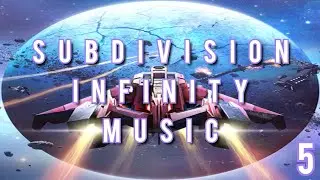 Subdivision Infinity Music - 5. Break Action