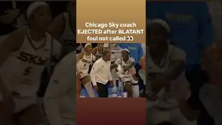 👀 EJECTION, Coach FURIOUS after obvious foul NOT CALLED | WNBA women's basketball #shorts #short