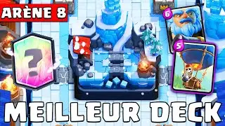 LES 2 MEILLEURS DECKS ARENE 8 !! (trop forts)