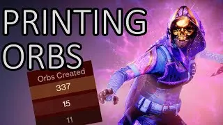 This build PRINTS orbs