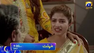 Mohlat Review Next Episode - june 2021- Har pal geo drama