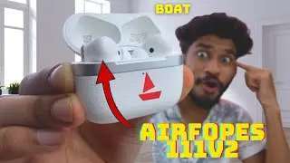 boAt Airdopes 111v2, Earbuds Unboxing & First Look - TWS * Dual EQ Modes - 1299!?