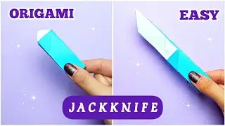 Jackknife Origami Weapon Paper Craft | Diy clasp-knife origami jackknife folding knife 🔪✨