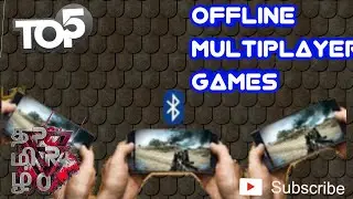 TOP 5 OFFLINE MULTIPLAYER GAMES IN TAMIL(தமிழ்) -#OFFLINE #MULTIPLAYER #GAMES #2020