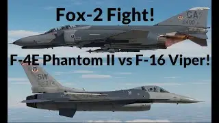 F-4E Phantom II vs F-16 Viper Fox-2 Fight! DCS