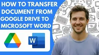 How to transfer document from Google Drive to Microsoft Word Full 2026  Guide