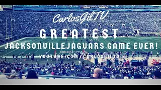 GREATEST JACKSONVILLE JAGUARS GAME EVER!