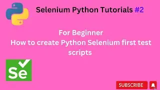 #Tutorials 2 || Python Selenium first test script