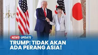 Trump Yakin Hubungan Jepang-China Aman Terkendali, Jamin Tidak Ada Perang Besar di Asia