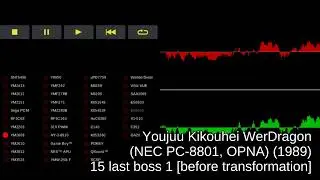 Youjuu Kikouhei WerDragon (NEC PC-8801, OPNA) - track 15 last boss 1 [before transformation]