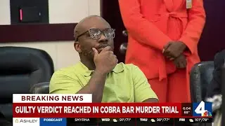 Guilty verdict reached in Cobra bar murder trial