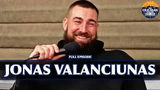 Jonas Valanciunas on Adapting Throughout His 14-Year NBA Career & the 2025 Denver Nuggets