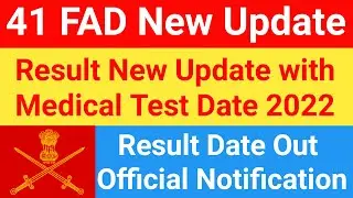 41 FAD Confirm Result Date 2022 🔥|| 41 FAD New Update 🏔️|| 41 FAD Bharti Update / 41 FAD Result Date