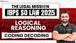 IBPS SO Law 2025: Logical Coding Decoding | Reasoning for Banking Exams
