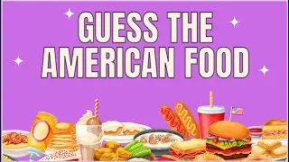 Iconic American Food Names You Need to Know