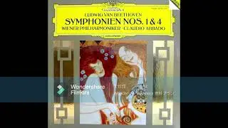 [High Quality] Ludwig van Beethoven - Symphony No.4 , Op.60 / Claudio Abbado & Wiener Philharmoniker