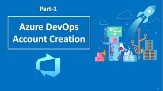 1. Azure DevOps Account Creation