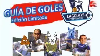 GOLES LAGCLAYS ISSSD LEAGUE // ultimogol.cl