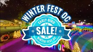 Winter Fest OC Returns November 22 - January 5!