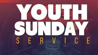 SUNDAY YOUTH SERVICE | THEME LAUNCH | MR L. KAPHAIYE