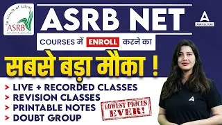 Biggest Opportunity for ASRB Net 2024 | ASRB Net Live Classes, Revision, Notes & Doubt Session
