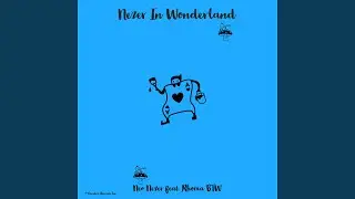 Nezer in Wonderland