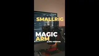 Content Creators Dream Tool (SmallRig Magic Arm)