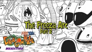 Dragon Ball Dissection: The Freeza Arc Part 2!
