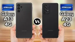 Samsung Galaxy A13 Vs Samsung Galaxy A23