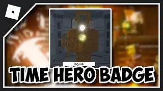 HOW TO GET TIME HERO BADGE in BATHTUBS WARS | How to get NEW TIMEHERO MORPH in BATHTUBS WARS