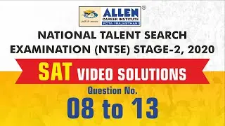 Que. 08 to 13 - Biology - SAT (Scholastic Ability Test) | NTSE 2020 Stage 2 Video Solutions