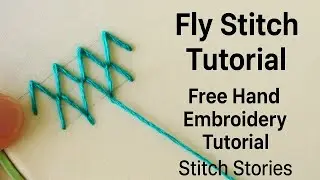 Fly Stitch Family Part 2 | Stitch Stories Ep 22 | Free Hand Embroidery Tutorial @sabihandicrafts 
