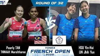 Pearly Tan Thinaah Muralitharan vs Hsu Yin-Hui Lin Jhih Yun | French Open 2025 Badminton