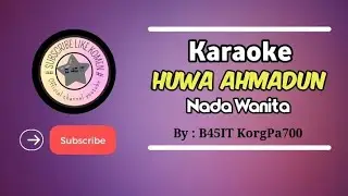 karaoke huwa ahmadun maher zein nada wanita cover korg pa700