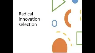 Selecting radical innovation projects