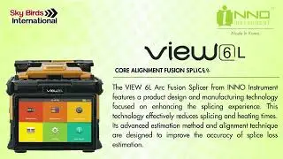 🔥 INNO View 6L Splicing Machine &ndash; High Precision Fiber Splicer | Sky Birds International ⚡